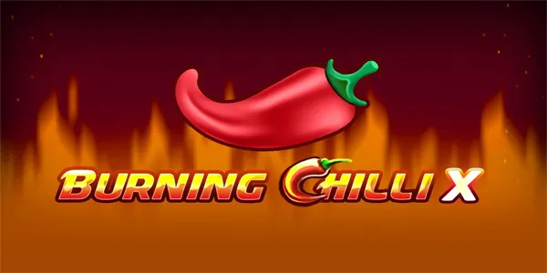 Burning Chilli X
